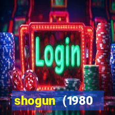 shogun (1980 dublado download)